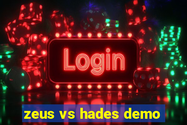 zeus vs hades demo